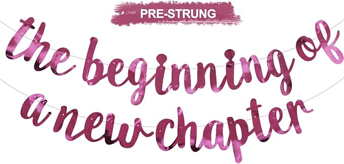 BEISHIDA Double-Sided Pink The Beginning of A New Chapter Banner,Farewell Book Themed Housewarming Party Congratulations Decorations,Going away party Retirement Garland,Graduation Sign 2026 Banner