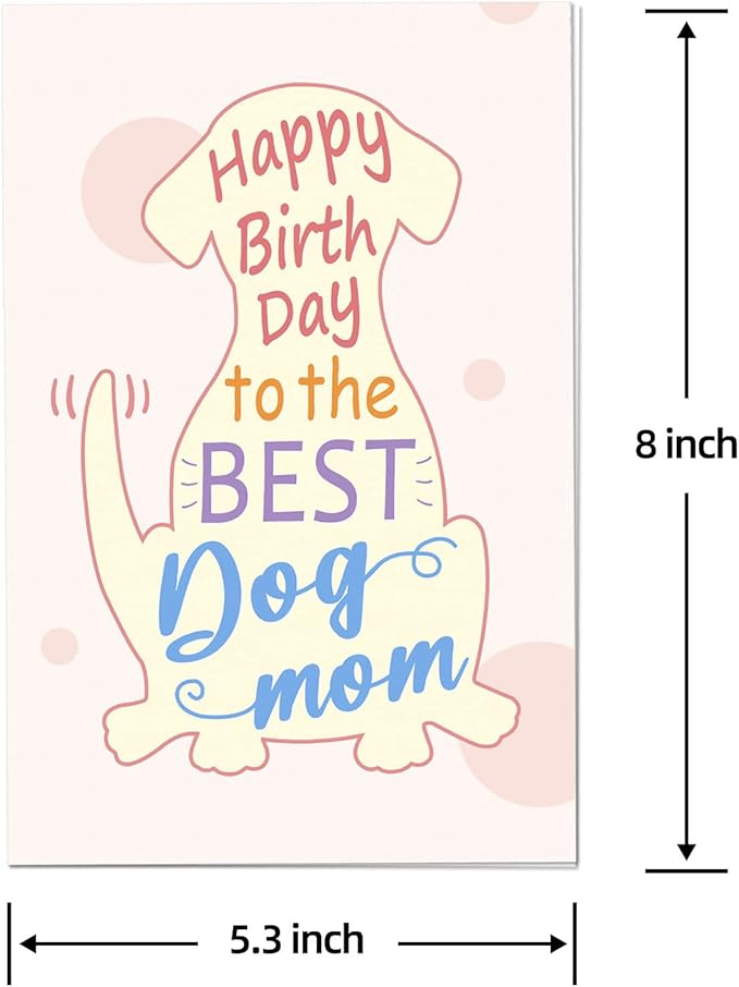 Dog Mom Birthday Card, Cute Greeting Card For Best Dog Mom, Funny Bday Card From The Pooch