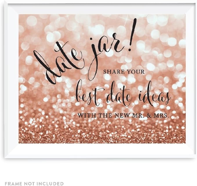 Andaz Press Wedding Party Signs, Glitzy Rose Gold Glitter, 8.5x11-inch, Date Jar Share Your Best Date Idea With the New Mr. & Mrs. Sign, 1-Pack, Bokeh Colored Party Supplies