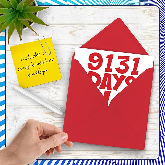 25th Birthday Card for Men Women Him Her - 9131 Days Old - Funny Adult Twenty-Five Twenty-Fifth Happy Birthday Card for Brother Sister Son Daughter Cousin, 5.7 x 5.7 Inch Humor Joke Greeting Cards