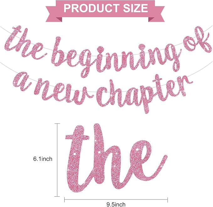 BEISHIDA The Beginning of A New Chapter Banner, Farewell party Decoration,Graduation Sign 2026 Banner,Happy retirement Supplies,Going away party Sign Garland,Graduation banner Glitter Pink