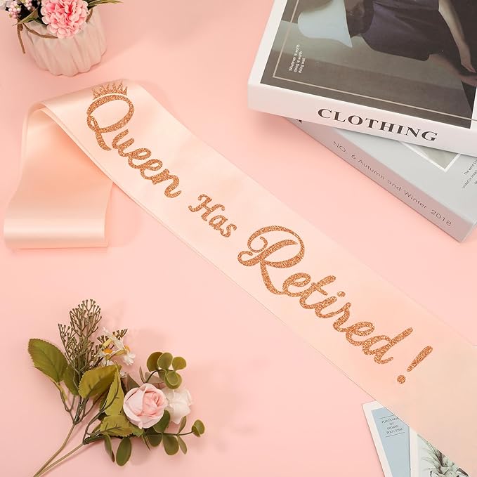 Retirement Gift for Woman - Champagne Retirement Sash with Rose Gold Shine The Queen Has Retired!, Cool Retirement Party Decorations for Birthday Retired Queen.