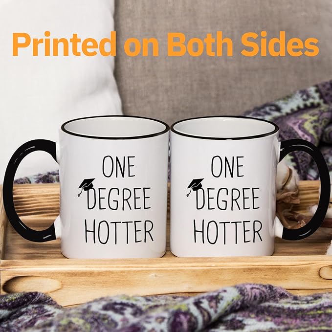 Graduation Gifts for Her, Him - 11oz Ceramic One Degree Hotter Mug - 2026 Funny College, Masters Degree, Phd, Nursing & Nurse, High School Grad Gifts for Women Men, Graduation Party Decorations