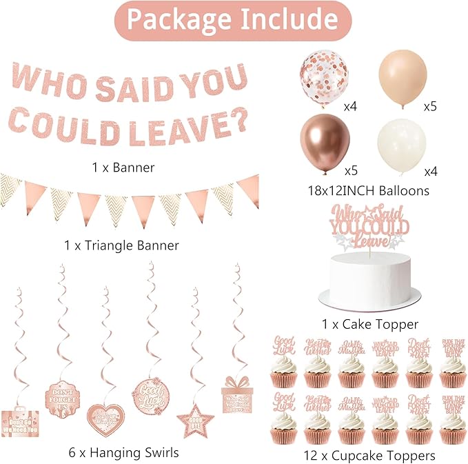 Roetyce Farewell Party Decorations, Pink Who Said You Could Leave Banner Cake Toppers Balloons Hanging Swirls, Rose Gold Going Away Retirement Leaving Party Decorations Coworker Goodbye Party Supplies
