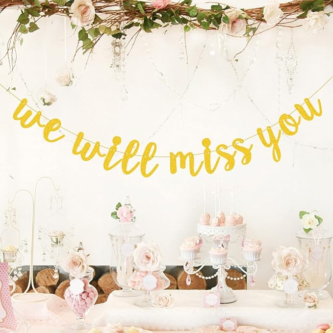 Valentine's Day Gold Glitter 'We Will Miss You' Banner for Going Away, Retirement, Graduation Parties