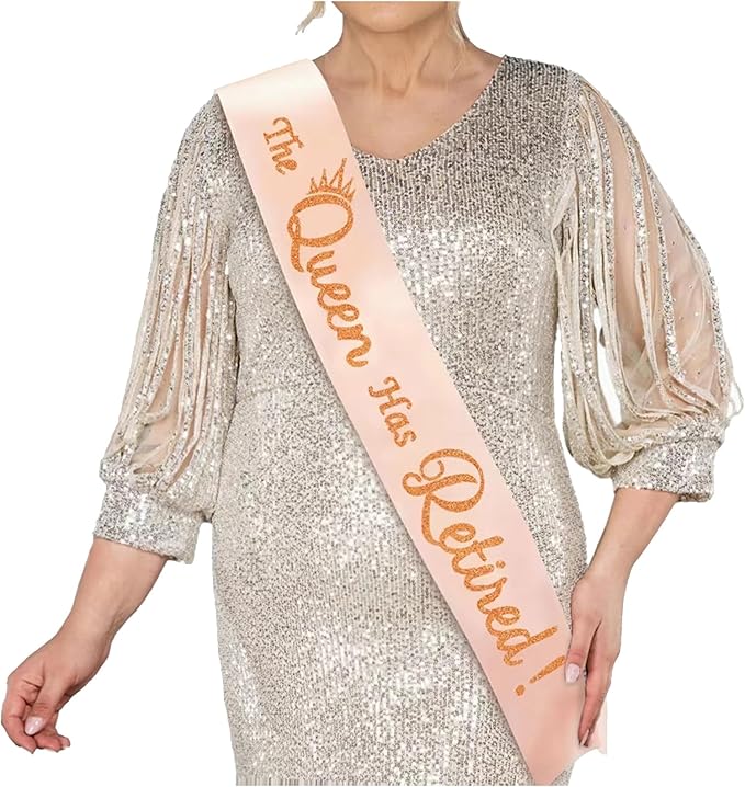 Retirement Gift for Woman - Champagne Retirement Sash with Rose Gold Shine The Queen Has Retired!, Cool Retirement Party Decorations for Birthday Retired Queen.