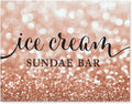 Andaz Press Wedding Party Signs, Glitzy Rose Gold Glitter, 8.5x11-inch, Ice Cream Sundae Bar Reception Dessert Table Sign, 1-Pack, Bokeh Colored Party Supplies