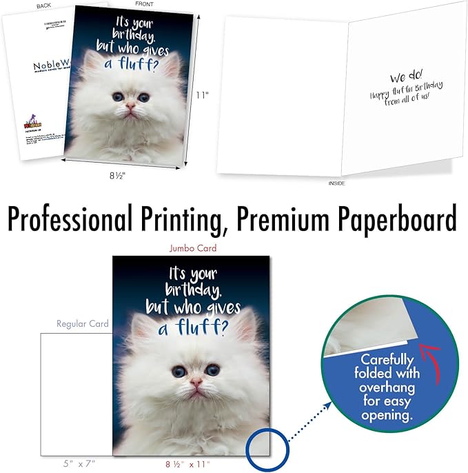 NobleWorks - Hilarious Happy Birthday Card with Envelope (8.5 x 11 Inch) - Funny Animal Greeting Card From All Of Us - Fluffy Kitten J3224BDG-US