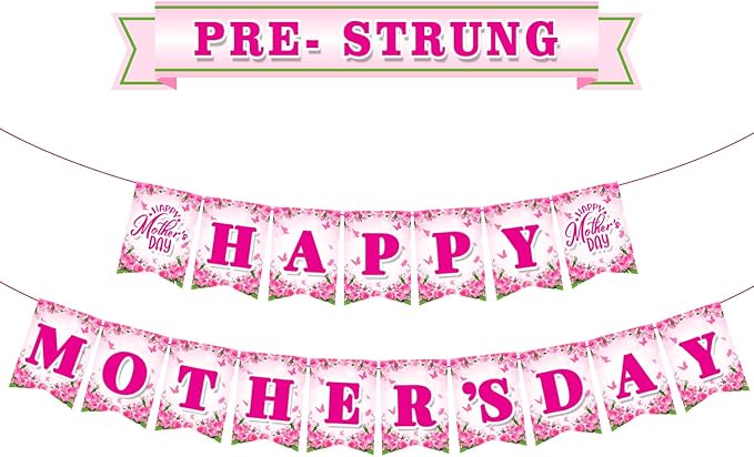Mother's Day Decorations, Happy Mother's Day Banner for Party, Pre-Strung Banner for Indoor Outdoor Decor