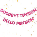 Retirement Banner Pre-Strung GOODBYE TENSION HELLO PENSION Banner Glitter Retirement Party Supplies Decorations for Women Men Office Home Decor (Hot pink)