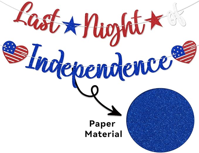 Last Night of Independence Banner - 4th of July Bachelorette Decor, Red White and Blue Bach Party Decor, Independence Day Bridal Shower Wedding Party Decorations