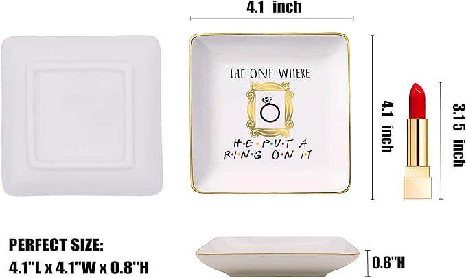 Topthink Engagement Gift-Bride to Be-Newly Engaged-Fun Wedding Gift-The One Where He Put A Ring On It-Jewelry Holder Ring Dish Trinket Box Tray-Friends TV Show