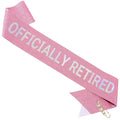 Officially Retired Elegance Sash - Retirement Sash for Both Women and Men with Pearl Safety Pin. Perfect for Retirement Parties, Events, and Thoughtful Novelty Gifts (Pink, Large)