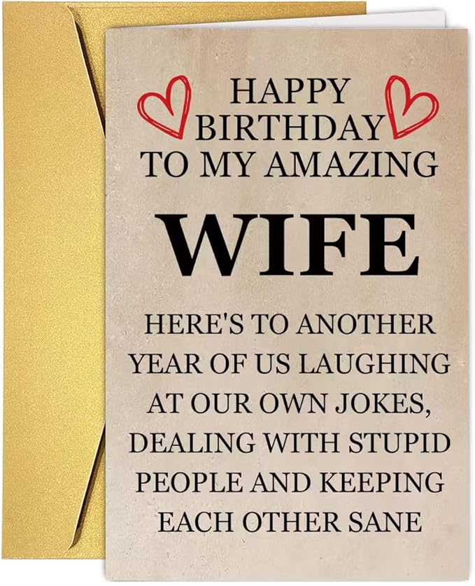 Funny Rude Birthday Card for Wife from Husband, Hilarious Humor Gift Idea for Her, Best Happy Wife Birthday Card with Sarcastic Message, Perfect Couples Gag Birthday Gift