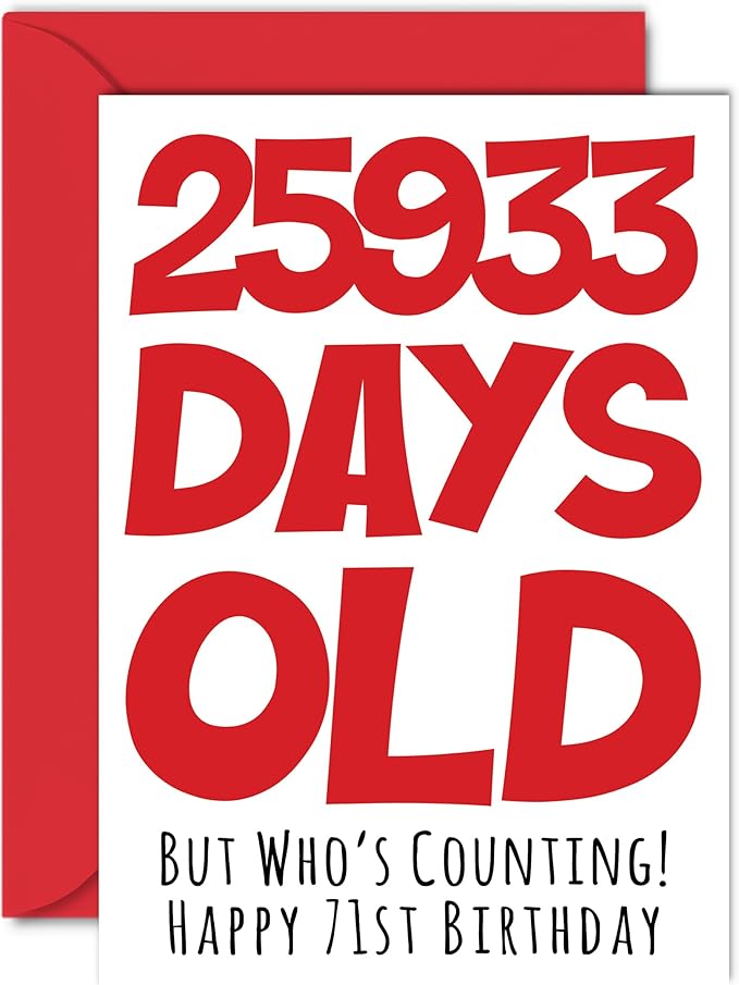 Stuff4 71st Birthday Card for Men Women Him Her - 25933 Days Old - Funny Seventy-One Seventy-First Happy Birthday Card for Uncle Aunt Grandma Grandpa Mom Dad, A5 Humor Joke Greeting Cards