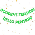 Retirement Banner Pre-Strung GOODBYE TENSION HELLO PENSION Banner Glitter Retirement Party Supplies Decorations for Women Men Office Home Decor (Green)