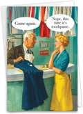 NobleWorks Funny Birthday Greeting Card with 5 x 7 Inch Envelope (1 Card) Bday Come Again C11055BDG