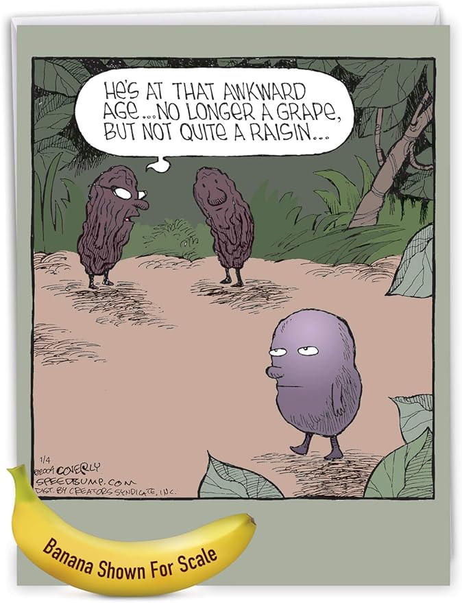 NobleWorks - 1 Big Funny Birthday Card Cartoon (8.5 x 11 Inch) - Jumbo Comic Humor, Group Greeting Card with Envelope - Almost a Raisin J2677BDG