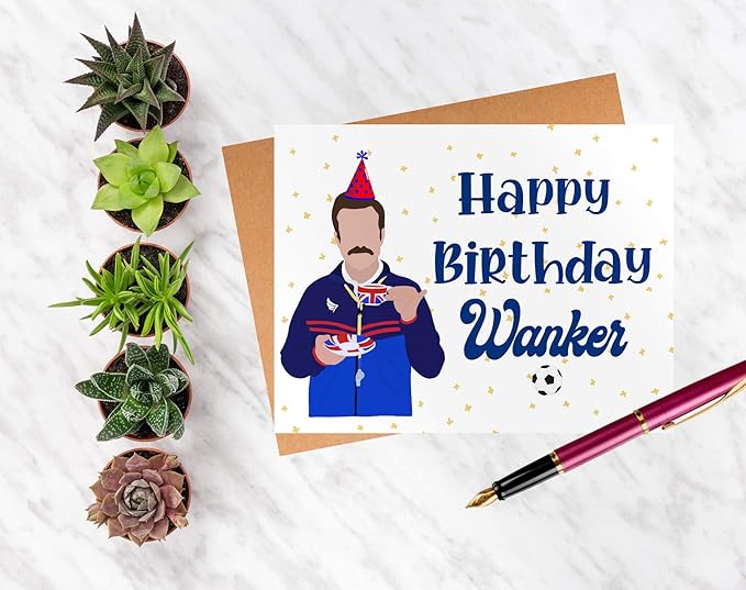 BALOR Ted Lasso Card | Card For Her | Card For Him| Funny Birthday Card | Gift | Popular Birthday Card | Happy Birthday Wanker | 4.25 x 5.5 Folded Cardstock Greeting Card (Happy Bday Wanker)