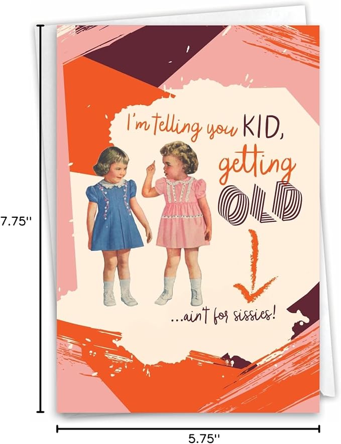 NobleWorks - 1 Funny Birthday Greeting Card - Sassy Bday Card for Women, Stationery Humor - Ain't for Sissies C7017BDG