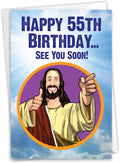 NobleWorks Hilarious 55th Milestone Birthday Greeting Card with 5 x 7 Inch Envelope (1 Card) See You Soon - 55 C10009MBG