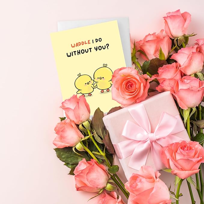 Mothers Day Card Anniversary Birthday for Mom Dad Wife Husband Girlfriend Boyfriend Stepmom Aunt Parents – Cute Funny Punny Greeting Card for Fathers Day – Blank Inside (Waddle I Do Without You)