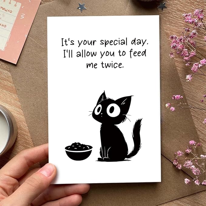 Cheeky Birthday Card from Cat, Funny Anniversary Card for Cat Lover, Humorous Special Day Gift for Woman Man