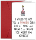 Rude Birthday Cards for Men Women, Funny Cheeky Birthday Card Gift to Brother Sister Mum Dad, Adult Sarcastic Birthday Gift, Funny Grandma Grandpa Birthday Card
