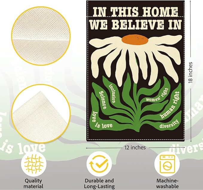 In This House We Believe Yard Flag Sign for Outside Yard DEI Supporter Resist Hate Double Sided Garden Flags 12 x18 inches