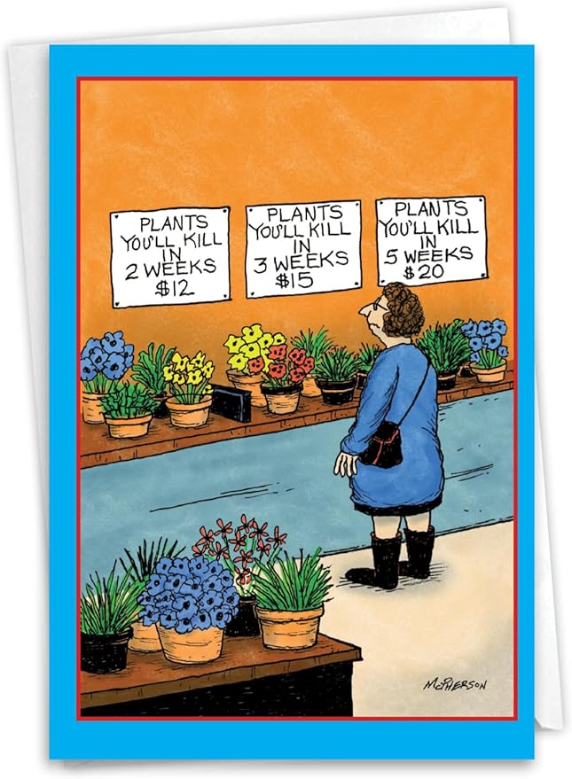 NobleWorks Funny Birthday Paper Card with 5 x 7 Inch Envelope (1 Card) Bday Plant Kill C10871BDG-UA