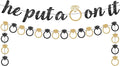 KatchOn, He Put a Ring On It Banner - 10 Feet, No DIY | Black and Gold Engagement Party Decorations | He Put A Ring On It Sign for Bachelorette Party Decorations, Bridal Shower Decorations