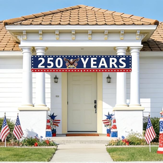 250 Year Anniversary USA Banner Flag 2x10 Ft, 4th of July Decorations 1776-2026 Freedom 250 Years Birthday Patriotic Party Supplies Decorations for Outdoor, Indoor,Garden, Porch (BLUE C)