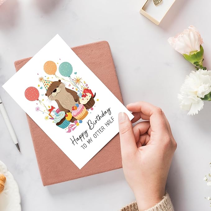 You're My Otter Half Punny Birthday Card - Cute Otter Design with Balloons & Cake | Waterproof Eco-Friendly Card for Best Friend/Family/Soulmate