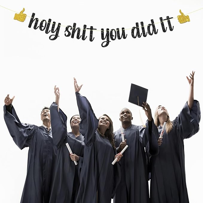 Black Glitter Holy Shit You Did It Banner - Congrats Grad Sign - Funny Graduation Banner - High School/College Graduation Party Decorations