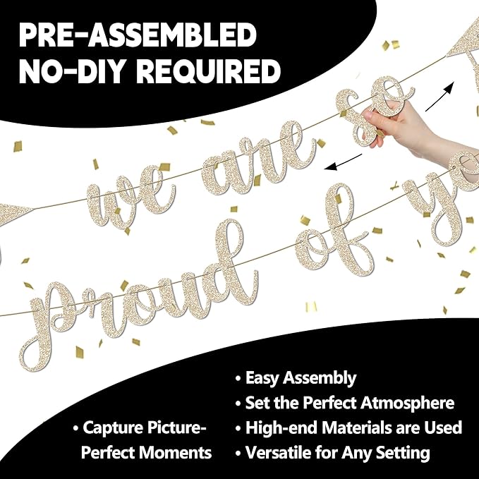 2025 Graduation Decorations - 9 ft Pre-Strung We Are So Proud of You Banner, Congrats Grad Sign, Graduation Party Decorations for Elementary, 5th Grade, 8th Grade, High School, College
