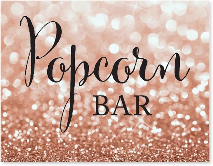 Andaz Press Wedding Party Signs, Glitzy Rose Gold Glitter, 8.5x11-inch, Popcorn Bar Reception Dessert Table Sign, 1-Pack, Bokeh Colored Party Supplies