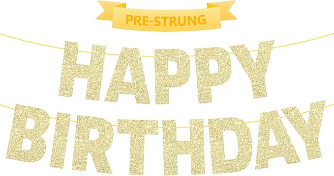 Pre-Strung Happy Birthday Banner Sign - NO DIY, Glitter - Gold Birthday Party Banner for Women Men Girls Boys