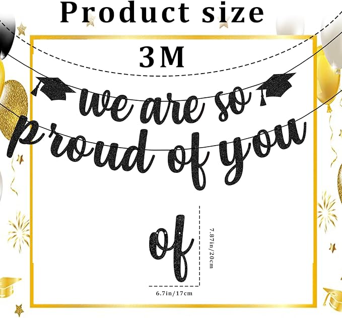 We Are So Proud of You Banner – Black Glitter Graduation Decorations 2026, Pre-Strung Congrats Grad Banner for College, High School, Senior Party, No Assembly Required, Class of 2026 Decor