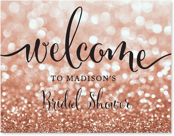 Andaz Press Personalized Wedding Party Signs, Glitzy Rose Gold Glitter, 8.5x11-inch, Welcome to Madison's Bridal Shower Sign, 1-Pack, Bokeh Colored Party Supplies, Custom Made Any Name