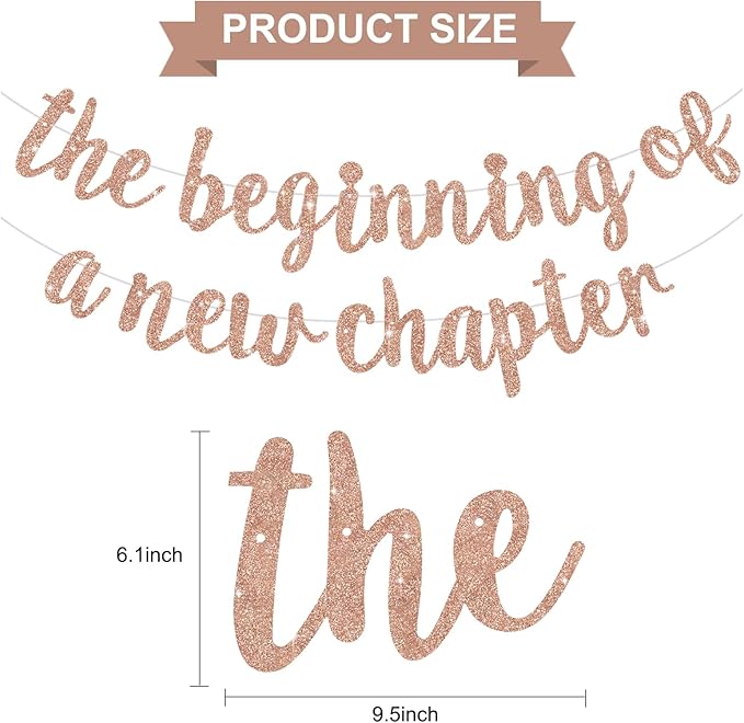 BEISHIDA The Beginning of A New Chapter Banner, Farewell party Decoration,Graduation Sign 2026 Banner,Happy retirement Supplies,Going away party Sign Garland,Graduation banner Glitter Rose Gold