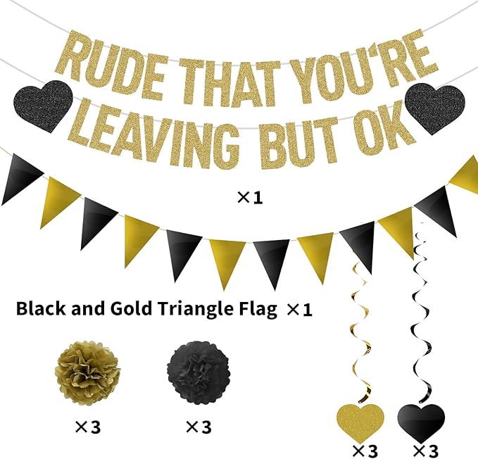 Rude That You're Leaving But OK Banner Going Away Party Decorations for Coworker Friends, Retirement Party Decor, Black Gold Glittery Office & Home Farewell Party Goodbye Decorations