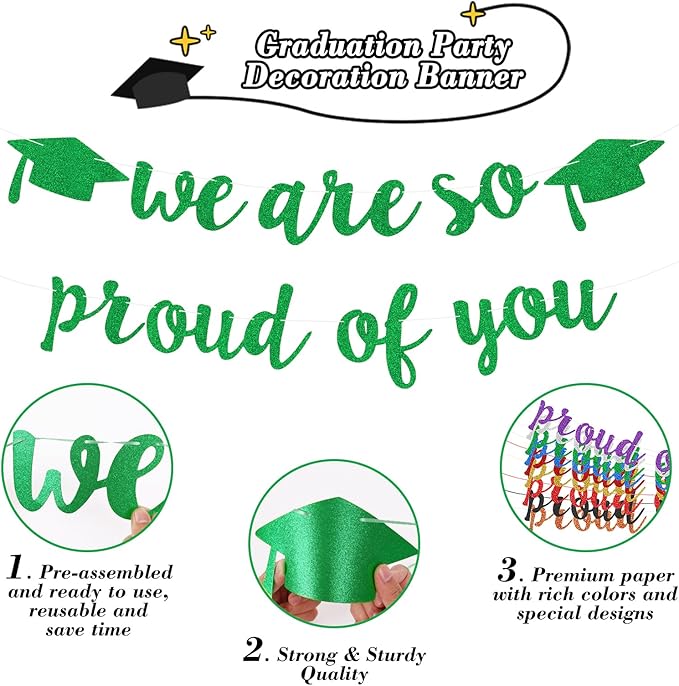 2026 Graduation Decorations Pre-Strung Blingbling We Are So Proud of You Banner Glitter Graduation Garland for Class of 2026 High School College Grad Party (Green)