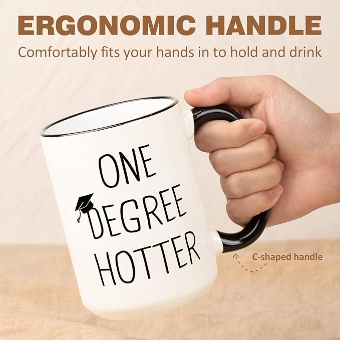 Graduation Gifts for Her, Him - 15oz Ceramic One Degree Hotter Mug - 2026 Funny College, Masters Degree, Phd, Nursing & Nurse, High School Grad Gifts for Women Men, Graduation Party Decorations
