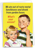 NobleWorks Funny Birthday Greeting Card with 5 x 7 Inch Envelope (1 Card) Bday Your Excuse C11079BDG