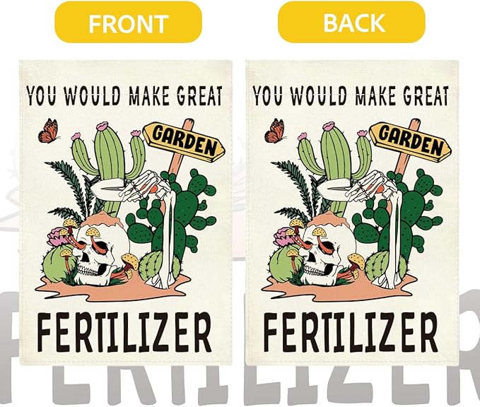 Funny Garden Flags You Would Make Great Fertilizer Decor for Outdoor Farmhouse Lawn Best Planting Lover Gifts Idea Double Sided Garden Flag 12 x18 inches