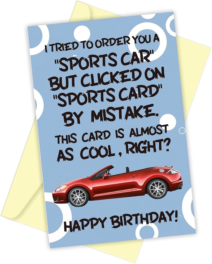 I Tried to Buy You A Sports Car Card! Humor Birthday Card for Daughter Son, Funny Supercar Card for Adult 18th Bday