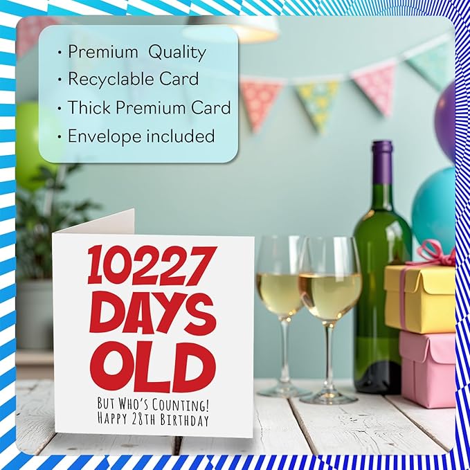28th Birthday Card for Men Women Him Her - 10227 Days Old - Funny Twenty-Eight Twenty-Eighth Happy Birthday Card for Brother Sister Son Daughter Cousin, 5.7 x 5.7 Inch Humor Joke Greeting Cards