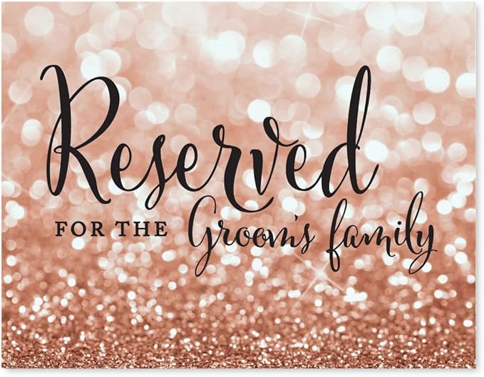 Andaz Press Wedding Party Signs, Glitzy Rose Gold Glitter, 8.5x11-inch, Reserved for the Groom's Family, 1-Pack, Bokeh Colored Party Supplies