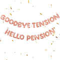 Retirement Banner Pre-Strung GOODBYE TENSION HELLO PENSION Banner Glitter Retirement Party Supplies Decorations for Women Men Office Home Decor (Rose Gold)