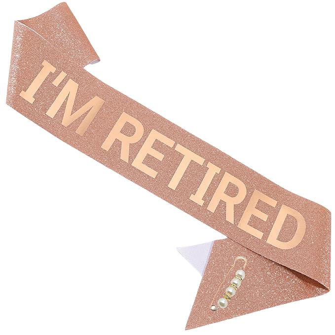 Officially Retired Elegance Sash - Retirement Sash for Both Women and Men with Pearl Safety Pin. Perfect for Retirement Parties, Events, and Thoughtful Novelty Gifts (3 RoseGold, Large)